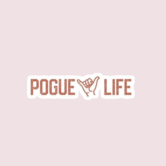 Stickers Series - Pogue life